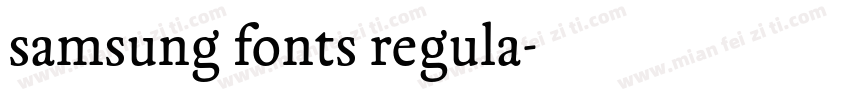 samsung fonts regula字体转换